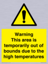 warning-this-area-is-temporarily-out-of-bounds-due-to-the-high-temperatures~